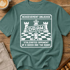 Stalemated While Winning T-Shirt