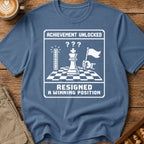 Resigned While Winning T-Shirt
