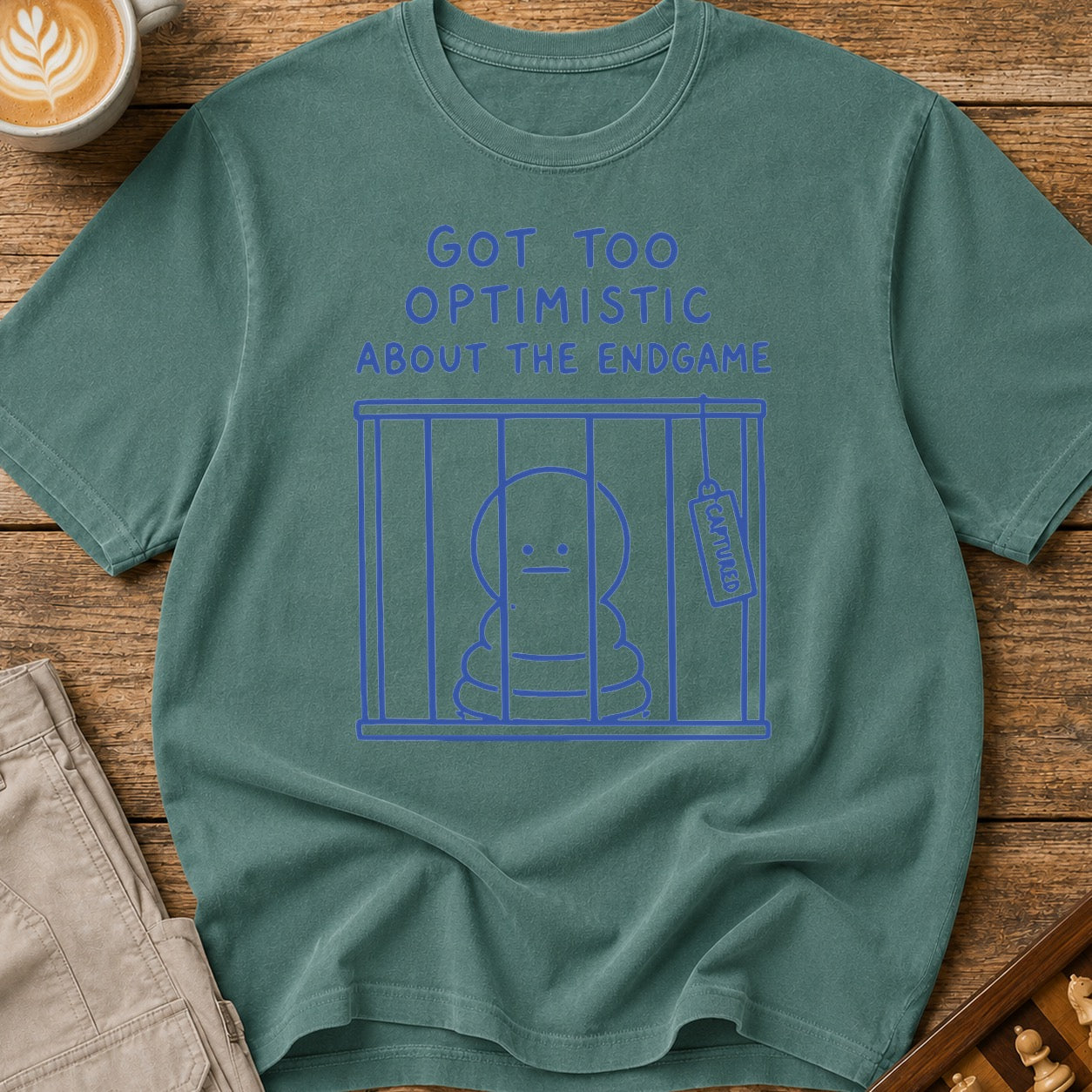 Too Optimistic About the Endgame T-Shirt