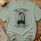Held Without Bail T-Shirt