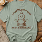 E4 Every Game T-Shirt