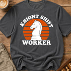 Knight Shift Worker T-Shirt