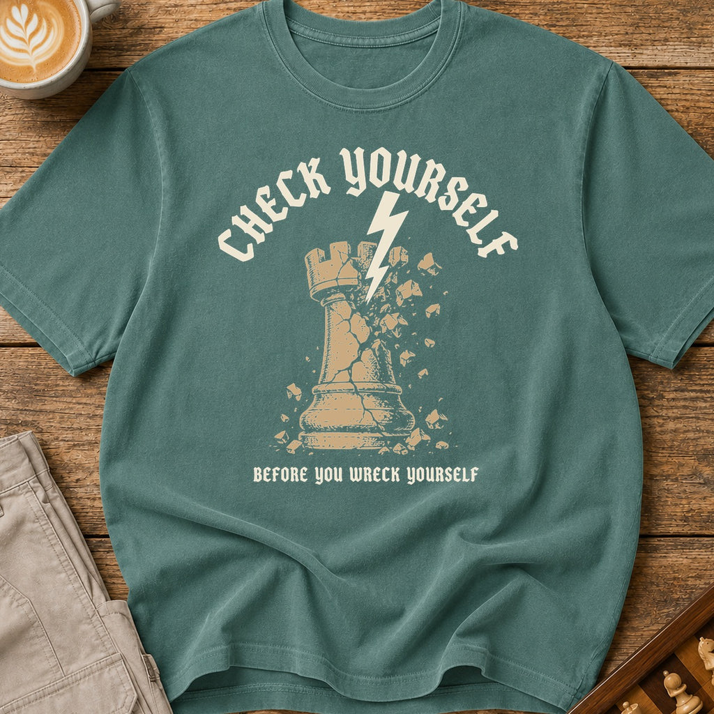 Check Yourself Before You Wreck Yourself T-Shirt