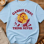 Gambit First Think Never T-Shirt