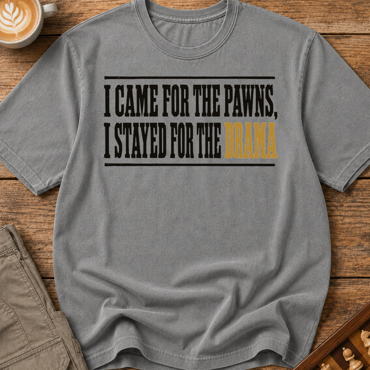 Stayed for the Drama T-Shirt