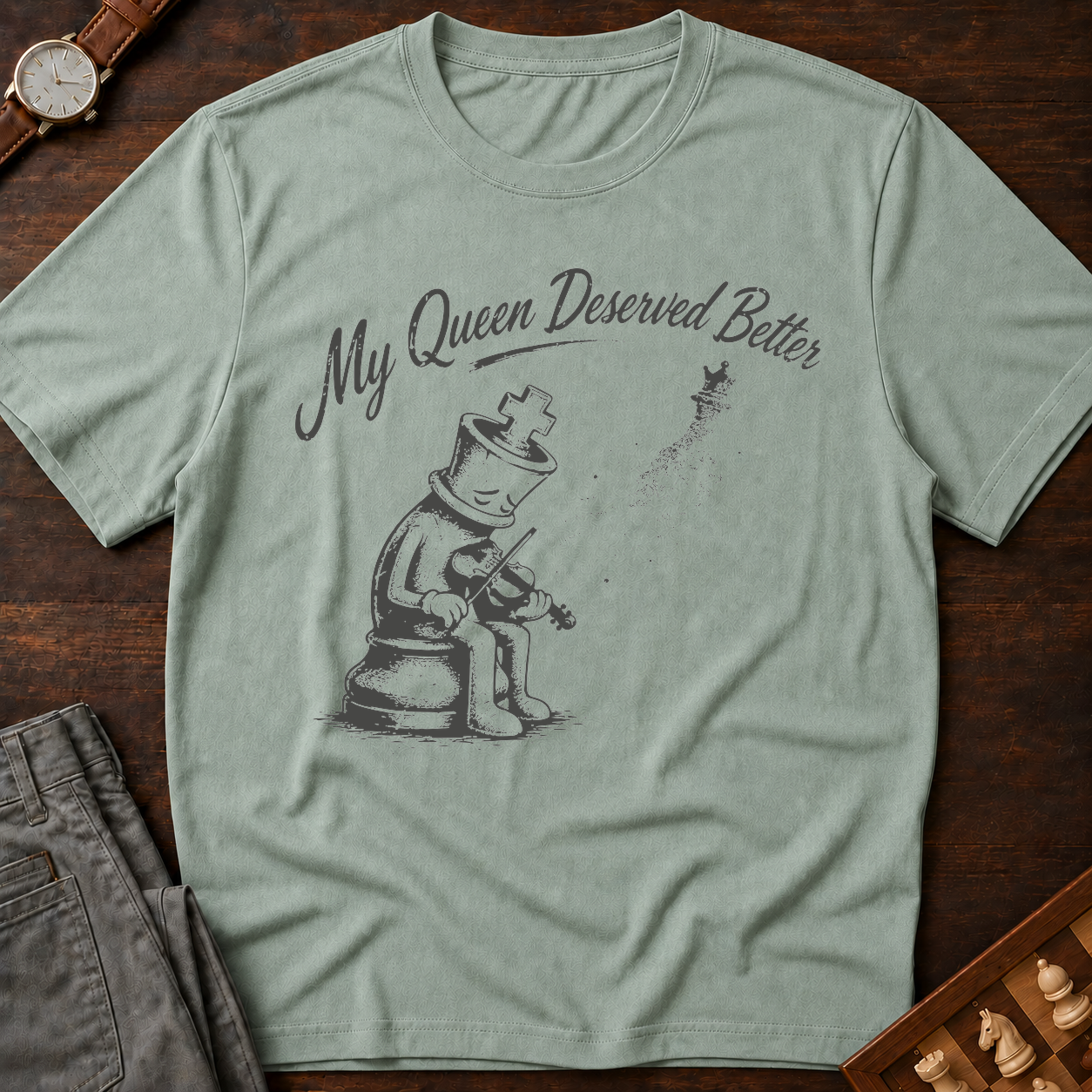 My Queen Deserved Better T-Shirt