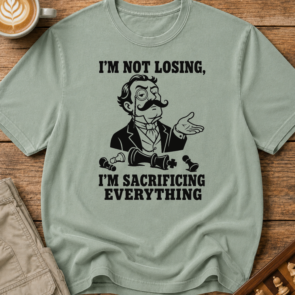Sacrificing Everything T-Shirt