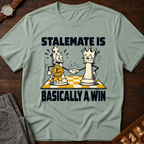 Stalemate Is Basically A Win T-Shirt
