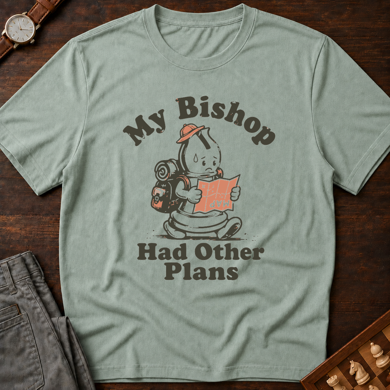 My Bishop Had Other Plans T-Shirt