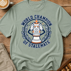 World Champion of Stalemate T-Shirt