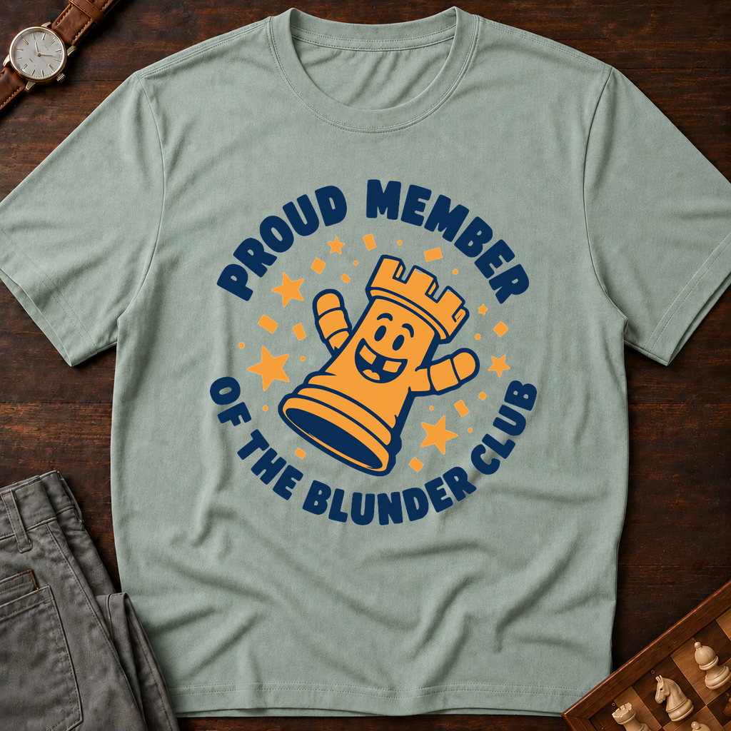 Proud Member Of The Blunder Club T-Shirt
