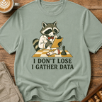 I Gather Data T-Shirt