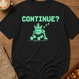 Continue T-Shirt