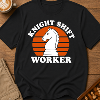 Knight Shift Worker T-Shirt
