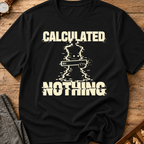 Calculated Nothing T-Shirt