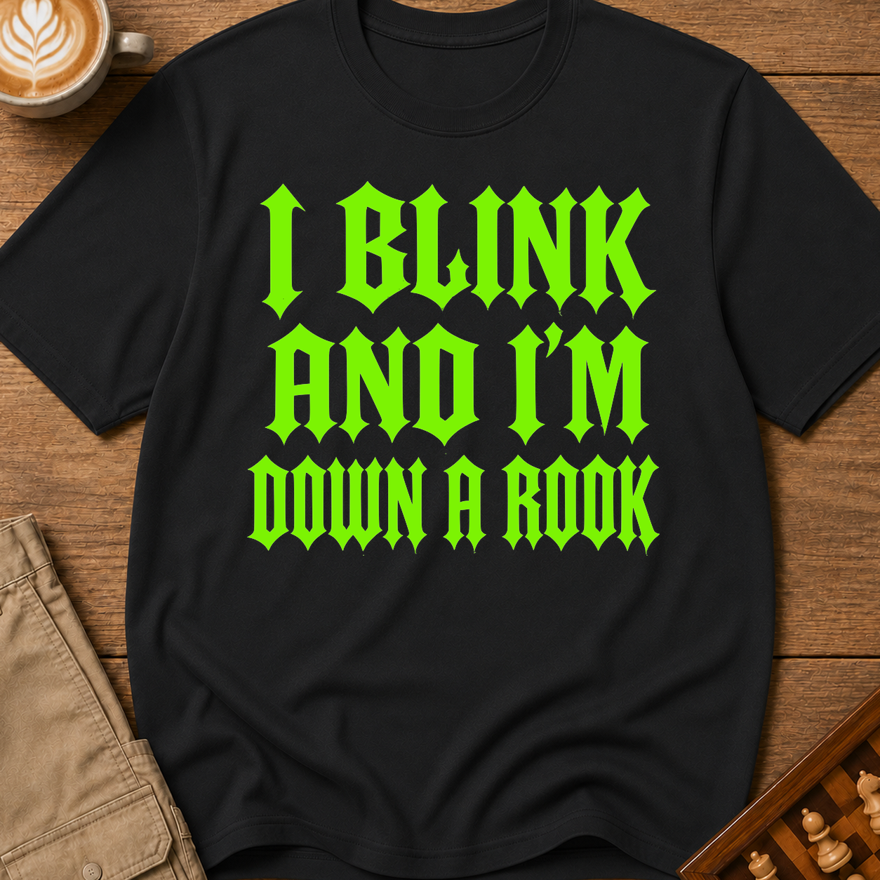I Blink And I'm Down A Rook T-Shirt