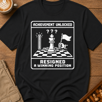 Resigned While Winning T-Shirt