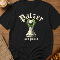 Patzer and Proud T-Shirt