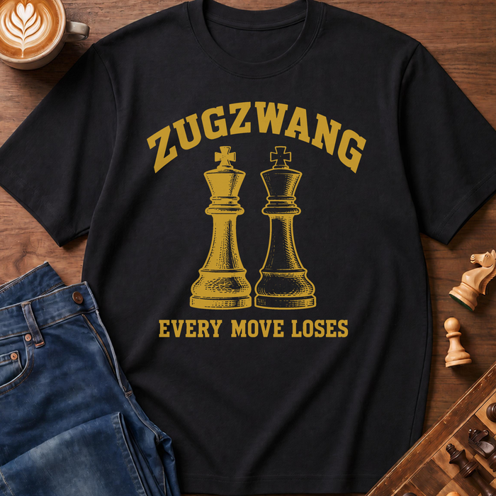 Zugzwang T-Shirt