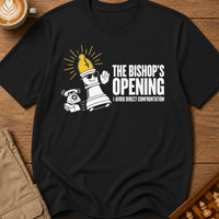The Bishop's Opening T-Shirt