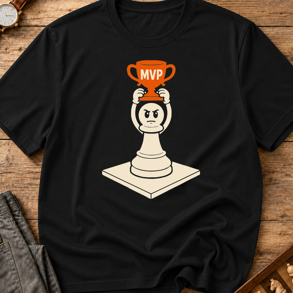 Most Valuable Pawn T-Shirt
