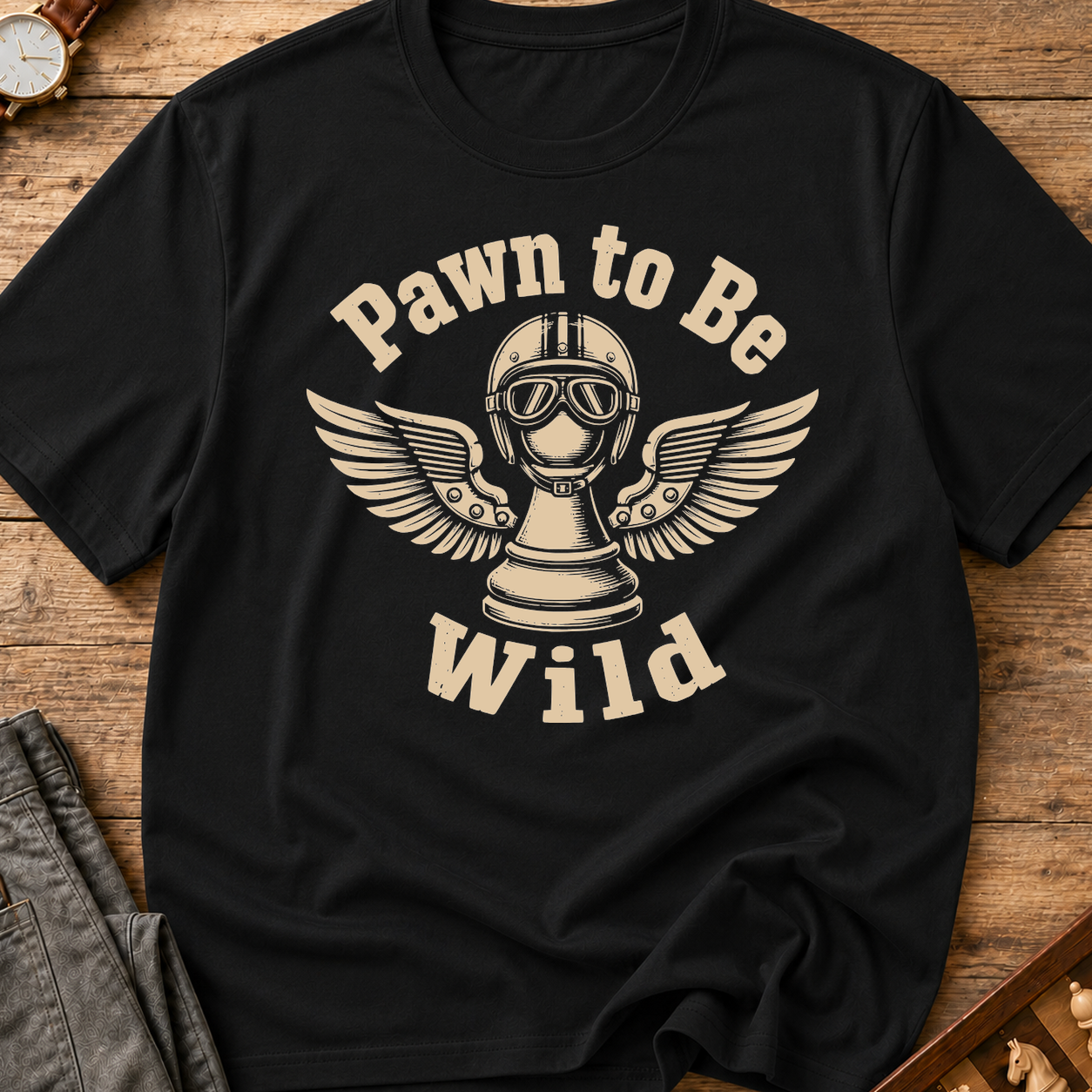 Pawn To Be Wild T-Shirt