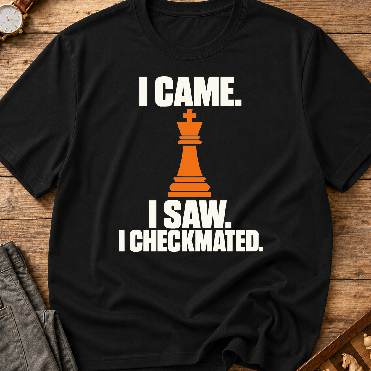 I Came I Saw I Checkmated T-Shirt