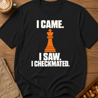 Came Saw Checkmated T-Shirt
