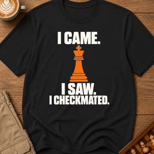 Came Saw Checkmated T-Shirt