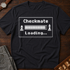 Checkmate Loading T-Shirt