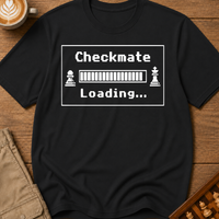 Checkmate Loading T-Shirt