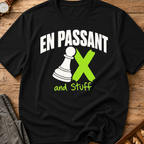 En Passant And Stuff T-Shirt
