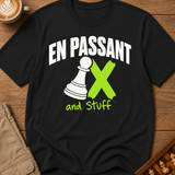 En Passant And Stuff T-Shirt
