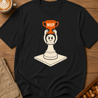 Most Valuable Pawn T-Shirt
