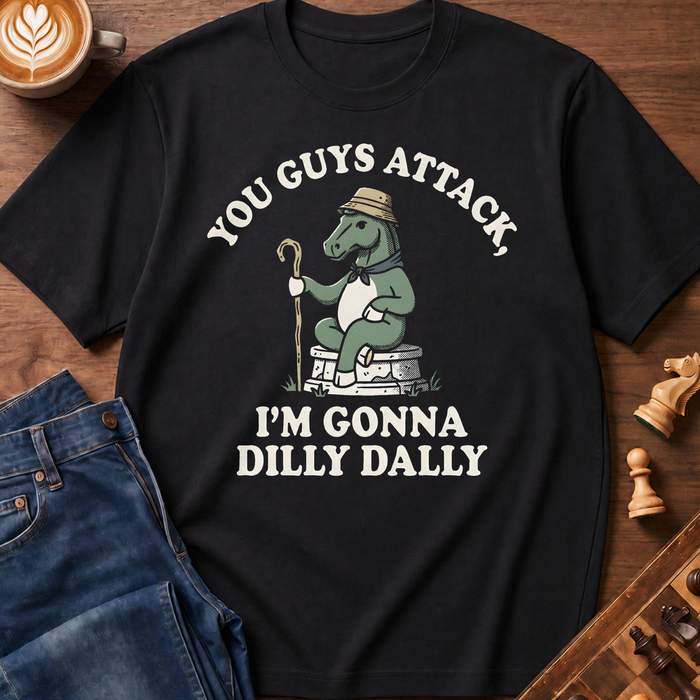 Dilly Dally Knight T-Shirt
