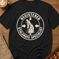 Registered Stalemate Specialist T-Shirt