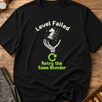 Retry The Same Blunder T-Shirt