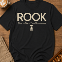 Rook Slow to Start T-Shirt