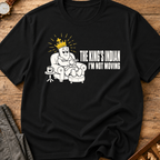 The King's Indian I'm Not Moving T-Shirt