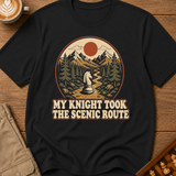 My Knight Took The Scenic Route T-Shirt