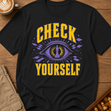 Check Yourself Third Eye T-Shirt