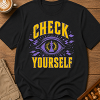 Check Yourself Third Eye T-Shirt