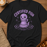 Certified Fish T-Shirt