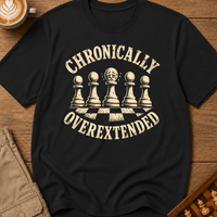 Chronically Overextended T-Shirt