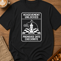 Promoted Into Checkmate T-Shirt
