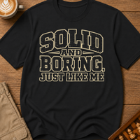 Solid and Boring T-Shirt