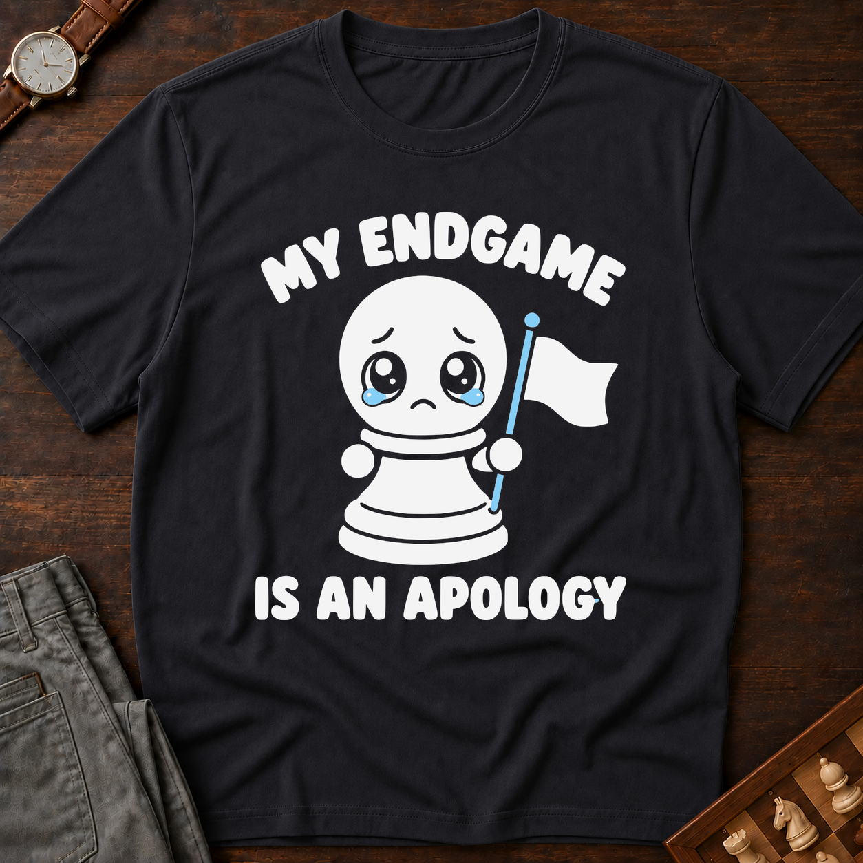 My Endgame Is An Apology T-Shirt