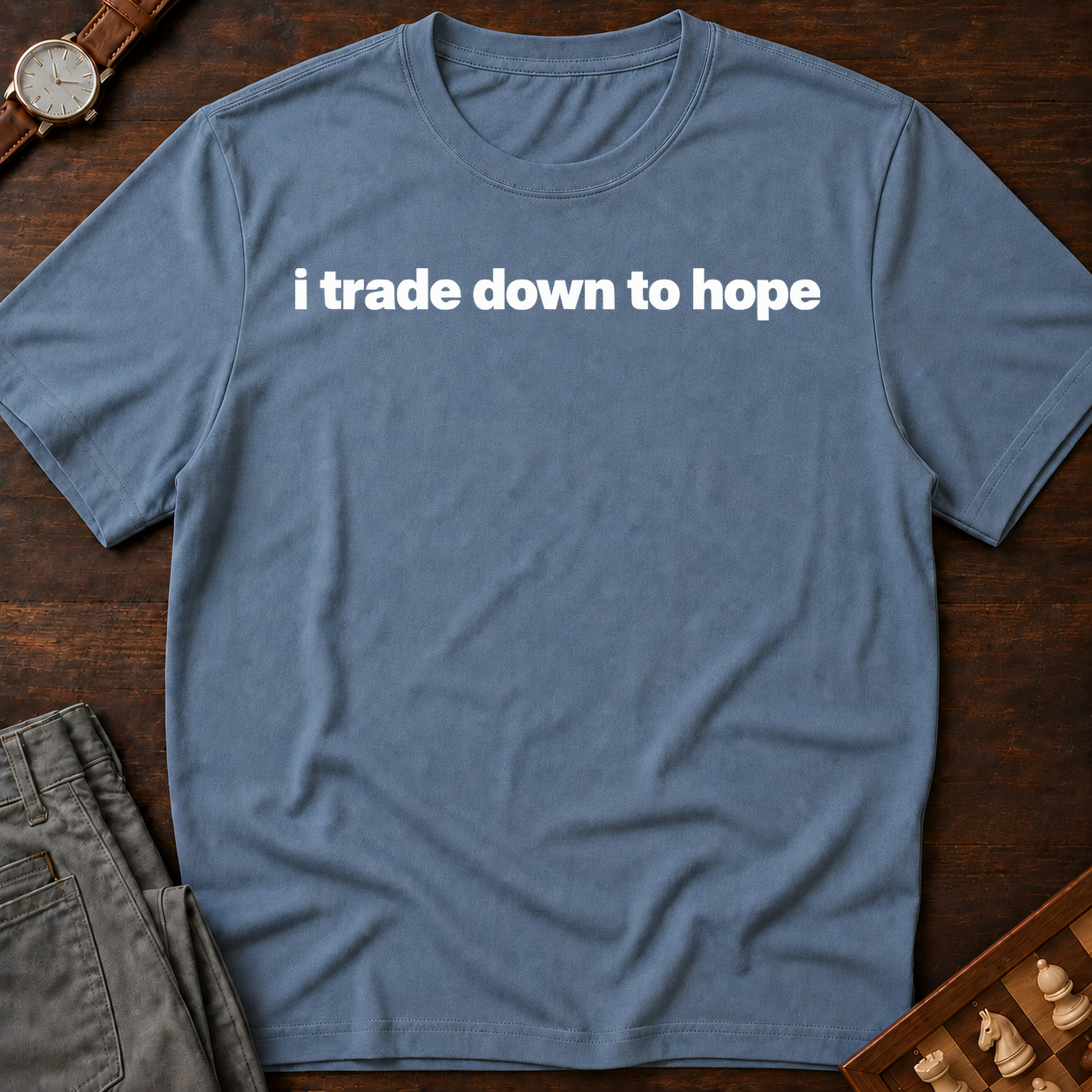 I Trade Down To Hope T-Shirt