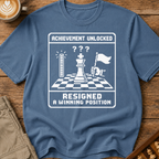 Achievement Unlocked Resigned A Winning Position T-Shirt