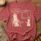 I Had the Better Endgame T-Shirt